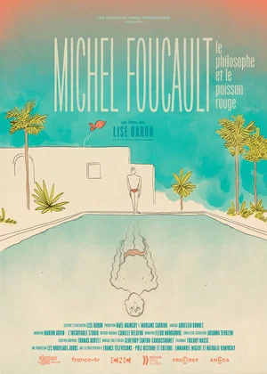 Постер: Michel Foucault, le philosophe et le poisson rouge.