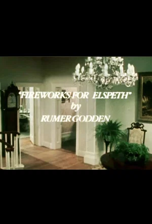 Постер: Fireworks for Elspeth