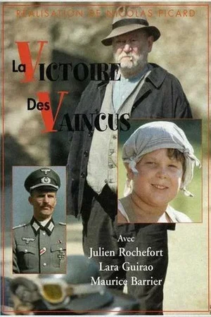 Постер: La victoire des vaincus