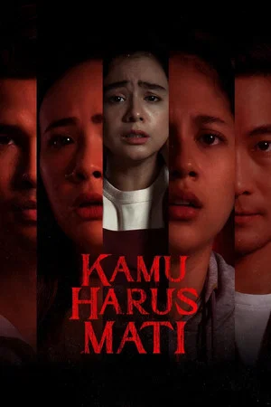 Постер: Kamu Harus Mati