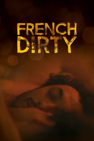 Постер: French Dirty