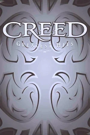 Постер: Creed: Greatest Hits