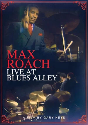 Постер: Max Roach: Live at Blues Alley