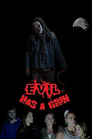 Постер: Evil Has A Grin