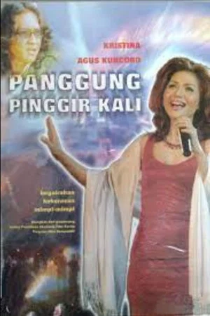 Постер: Panggung Pinggir Kali