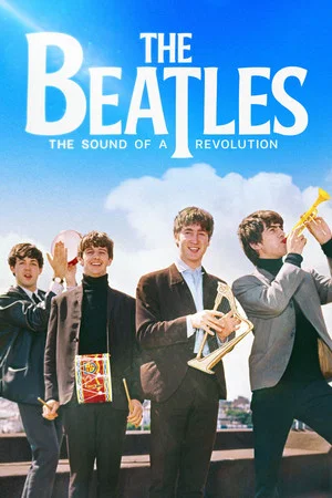 Постер: The Beatles: The Sound of a Revolution
