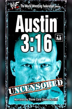 Постер: Austin 3:16 Uncensored