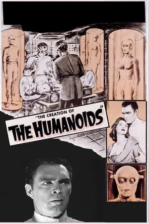 Постер: The Creation of the Humanoids