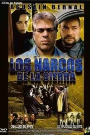 Постер: Los narcos de la sierra