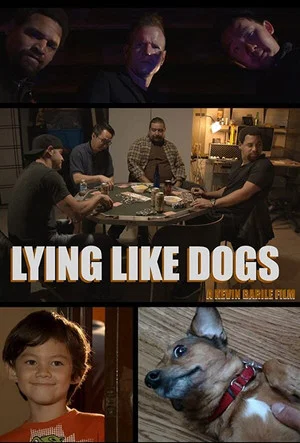 Постер: Lying Like Dogs