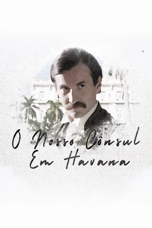 Постер: Our Consul in Havana