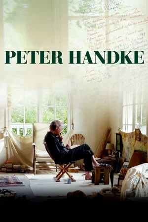 Постер: Peter Handke: In the Woods, Might Be Late