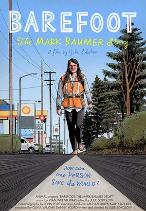 Постер: Barefoot: The Mark Baumer Story