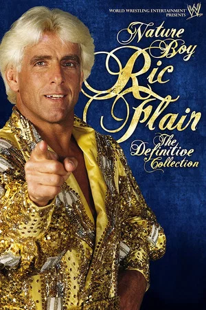 Постер: Nature Boy Ric Flair - The Definitive Collection