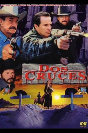Постер: Dos cruces