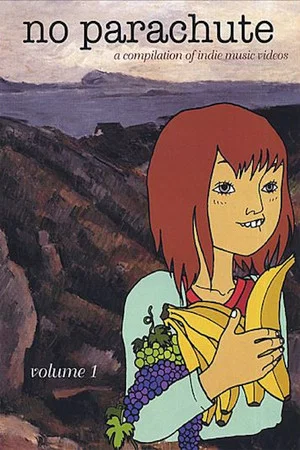 Постер: No Parachute, Volume 1