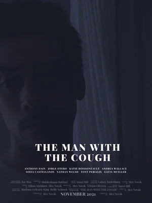 Постер: The Man With The Cough