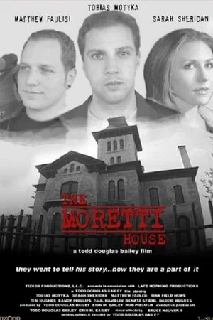 Постер: The Moretti House