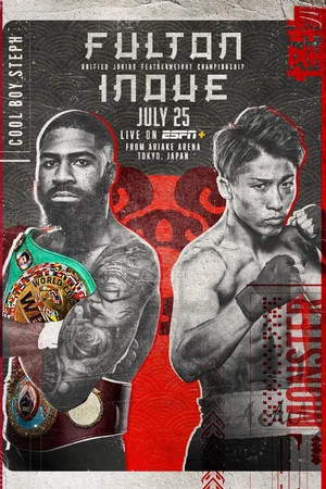 Постер: Stephen Fulton vs. Naoya Inoue