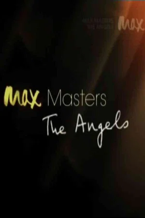 Постер: Max Masters: The Angels