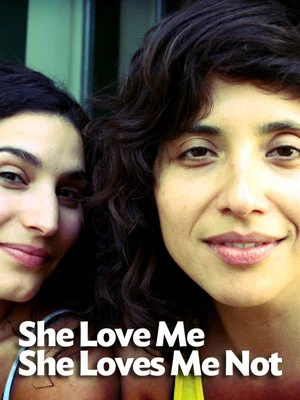 Постер: She Loves Me, She Loves Me Not