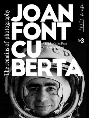 Постер: Joan Fontcuberta: El que queda de la fotografia