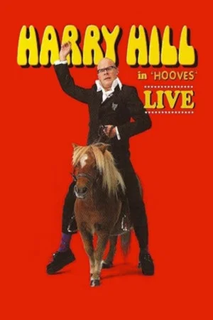 Постер: Harry Hill: in 'Hooves'