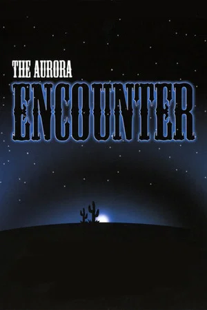 Постер: The Aurora Encounter