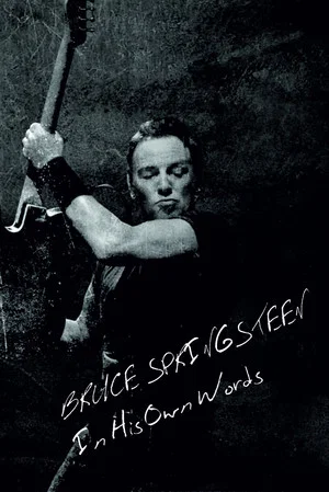 Постер: Bruce Springsteen: In His Own Words