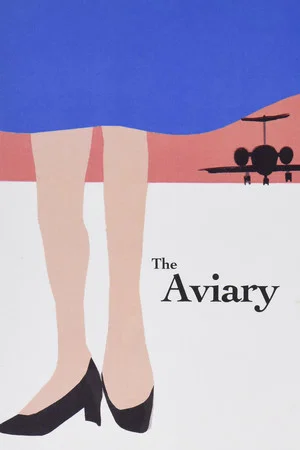Постер: The Aviary