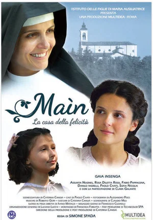 Постер: Maìn - La casa della felicità
