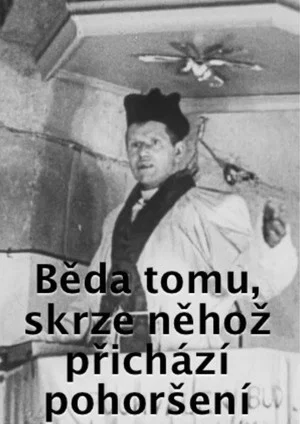 Постер: Alas for the One through Whom the Umbrage Comes