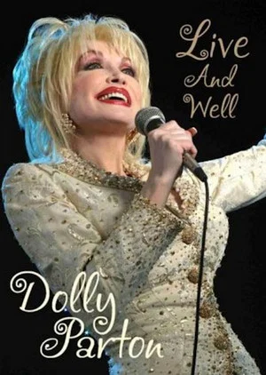 Постер: Dolly Parton: Live & Well
