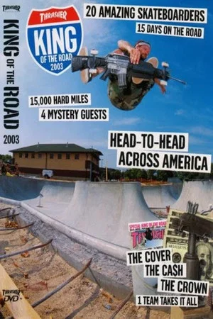 Постер: Thrasher - King of the Road 2003