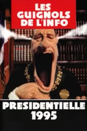 Постер: Les guignols de l'info - Présidentielle 1995