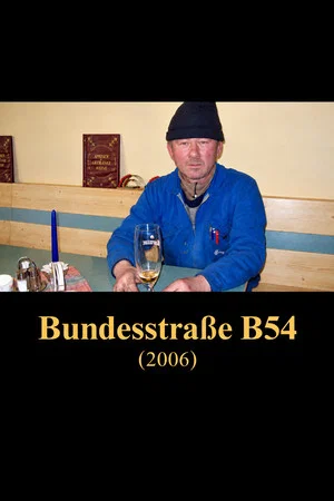 Постер: Alltagsgeschichte – Bundesstraße B54