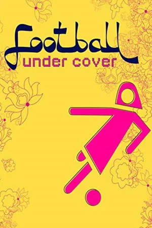 Постер: Football Under Cover