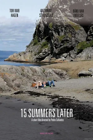 Постер: 15 Summers Later