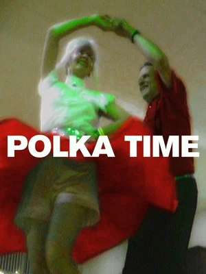 Постер: Polka Time