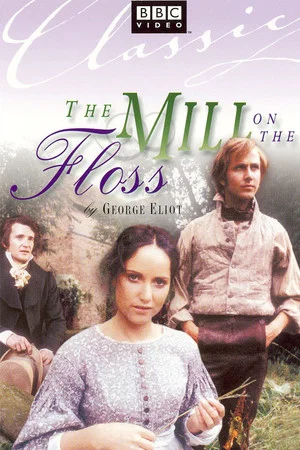 Постер: The Mill on the Floss