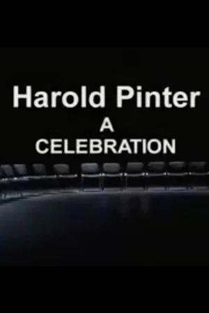 Постер: Harold Pinter: A Celebration