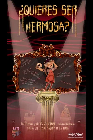 Постер: ¿Quieres ser hermosa?