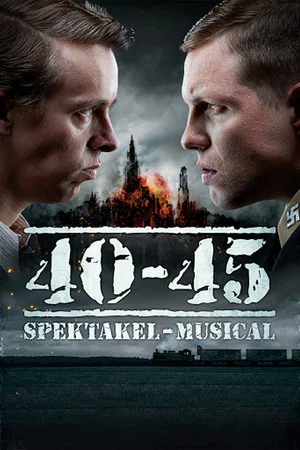 Постер: 40-45 Spektakel-Musical