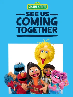 Постер: Sesame Street: See Us Coming Together