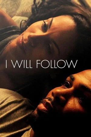 Постер: I Will Follow