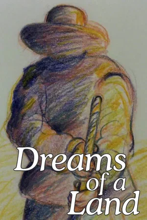 Постер: Dreams of a Land