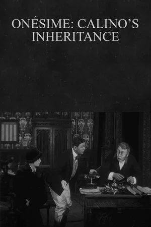 Постер: Onésime: Calino's Inheritance