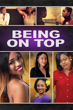 Постер: Being On Top