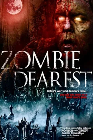 Постер: Zombie Dearest
