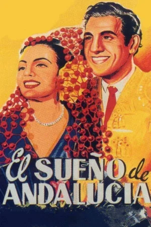 Постер: El sueño de Andalucía